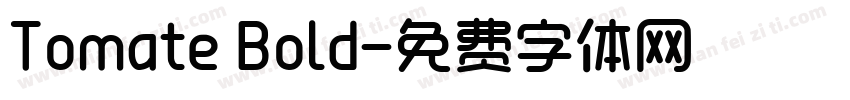 Tomate Bold字体转换